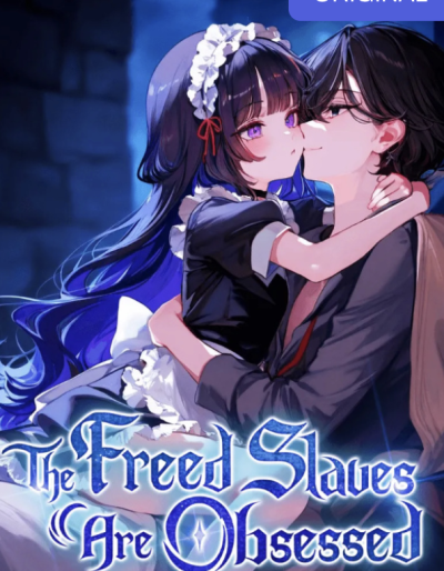 The Slaves I Freed Are Obsessed Cover